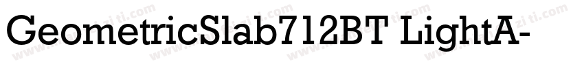 GeometricSlab712BT LightA字体转换